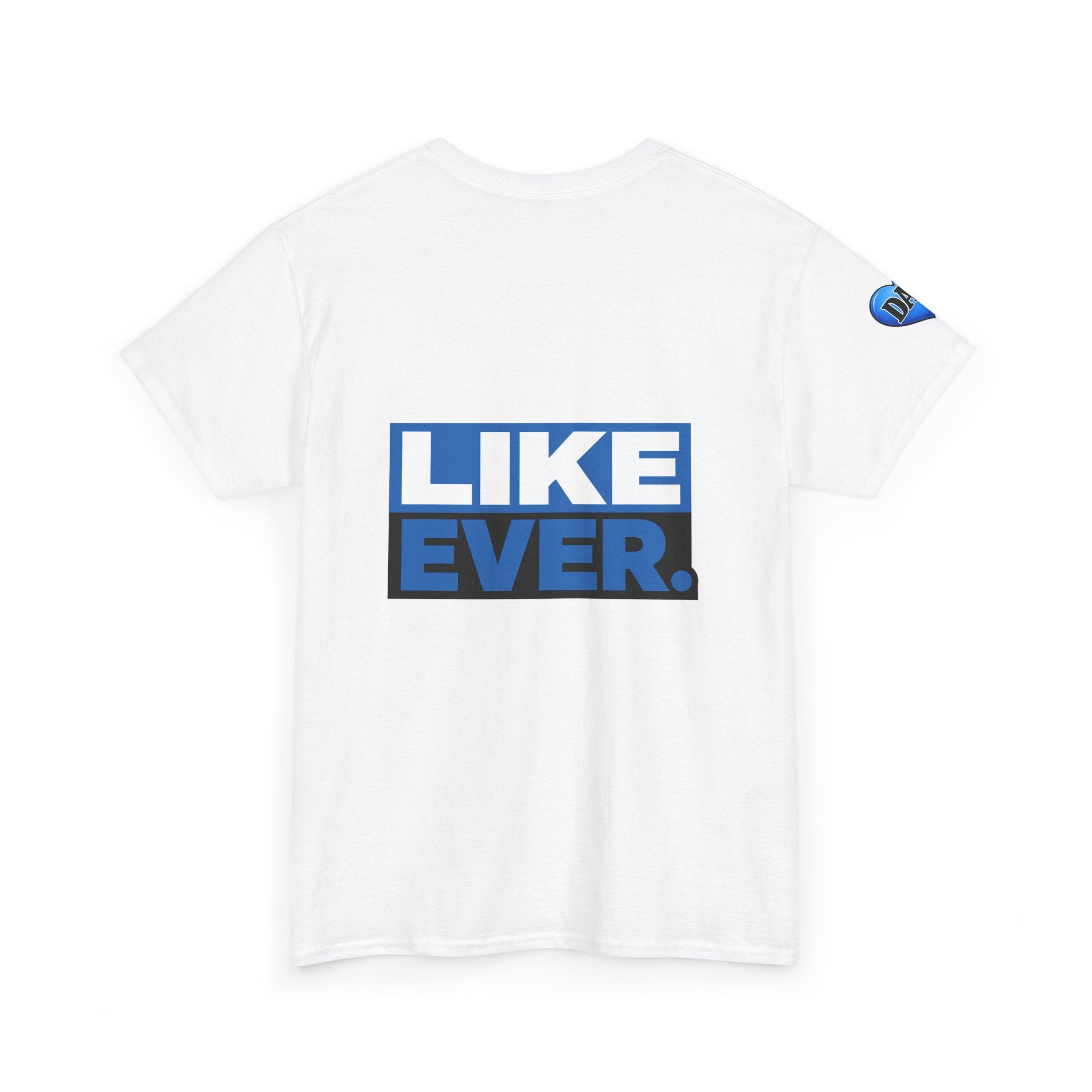 Best. Dad. Ever. T-Shirt — 'Like Ever' Graphic Father's Day Tee