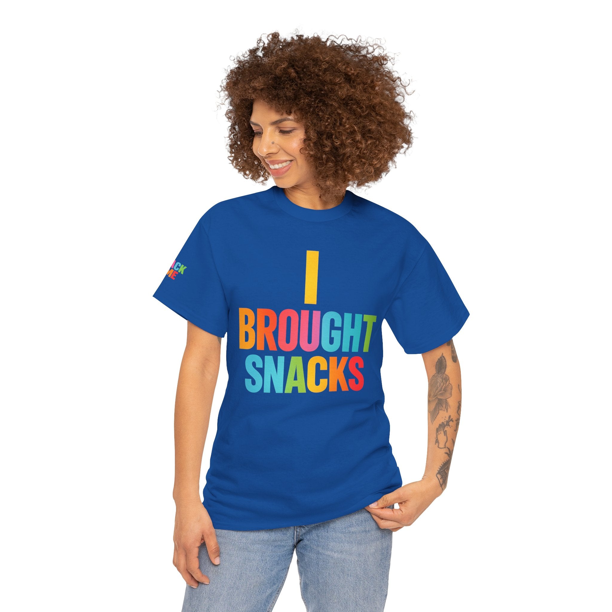 T-Shirt — "I Brought Snacks" Colorful Funny Graphic Tee