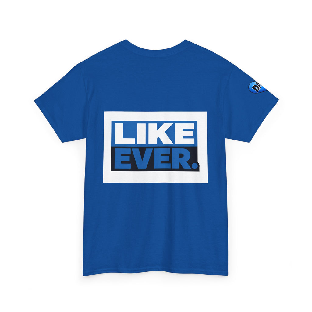 Best. Dad. Ever. T-Shirt — 'Like Ever' Graphic Father's Day Tee