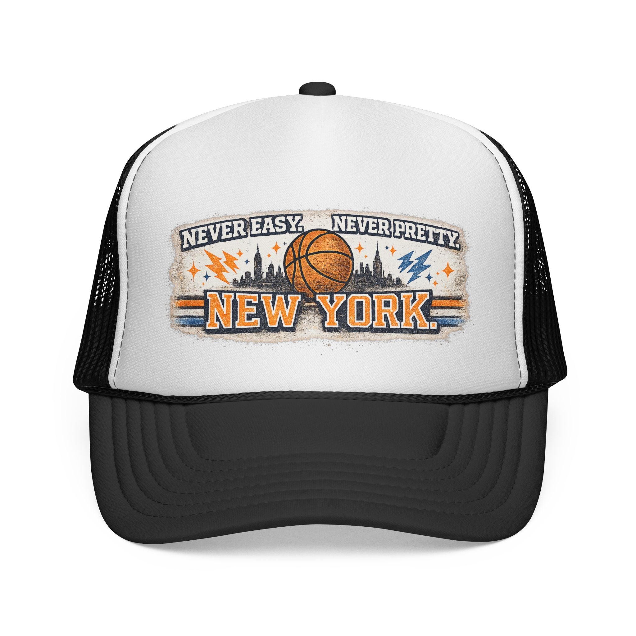 New York Basketball Trucker Hat — "Never Easy, Never Pretty" Vintage Sports Cap