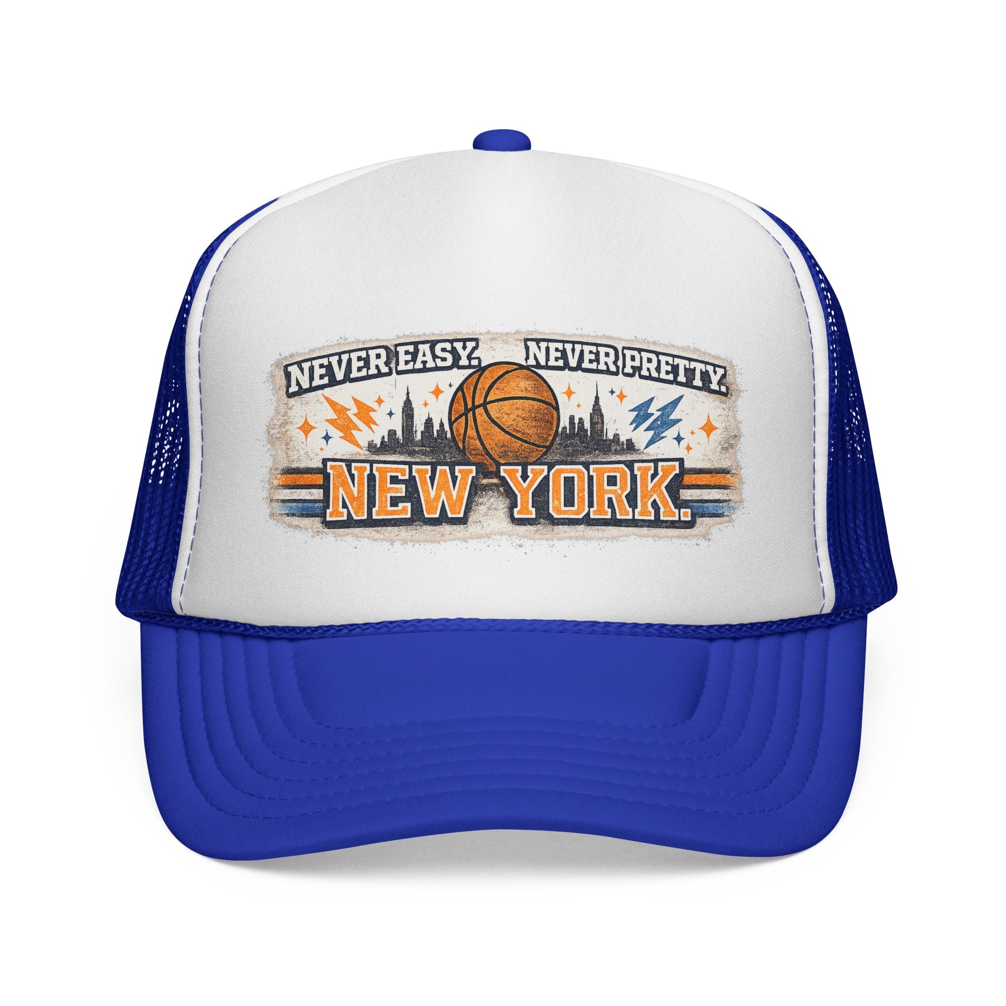 New York Basketball Trucker Hat — "Never Easy, Never Pretty" Vintage Sports Cap