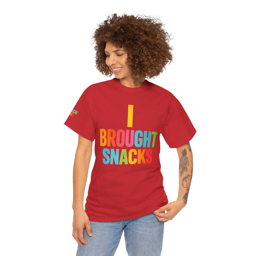 T-Shirt — "I Brought Snacks" Colorful Funny Graphic Tee