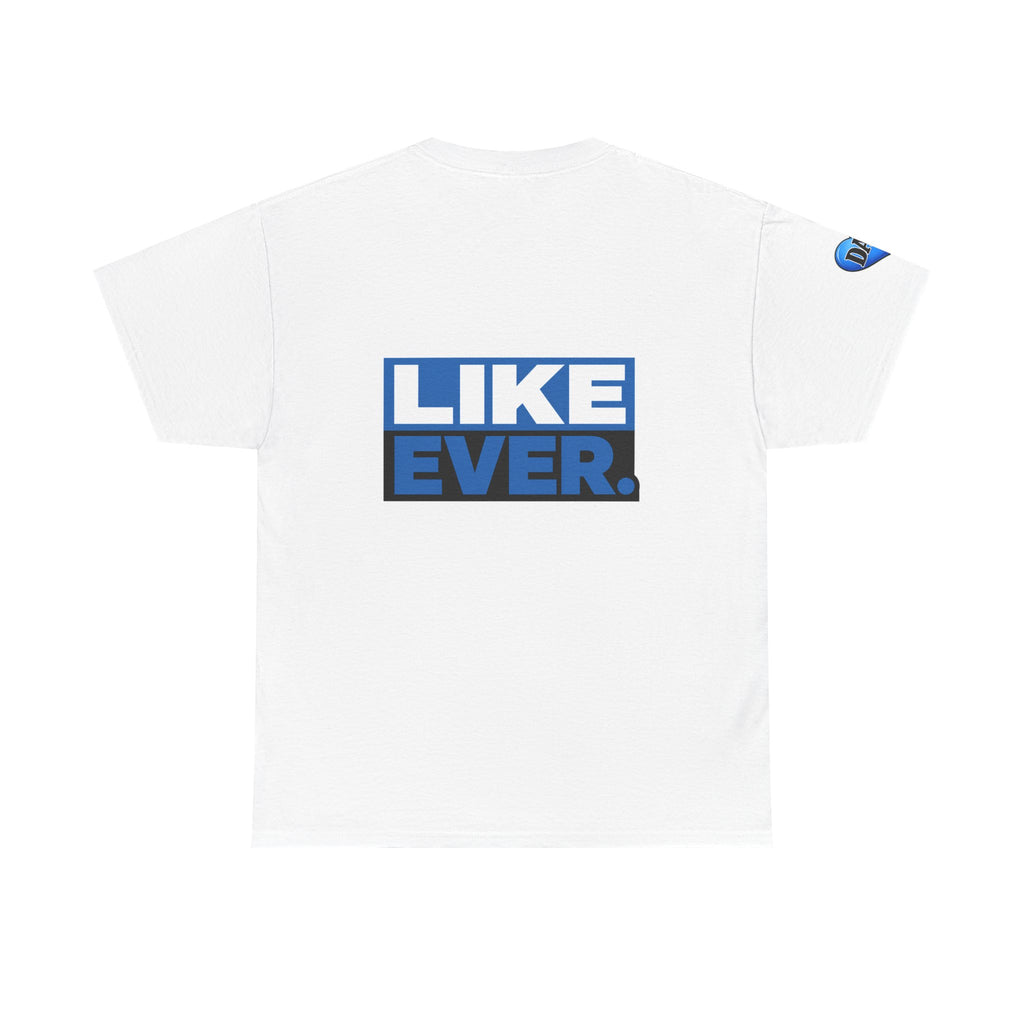 Best. Dad. Ever. T-Shirt — 'Like Ever' Graphic Father's Day Tee