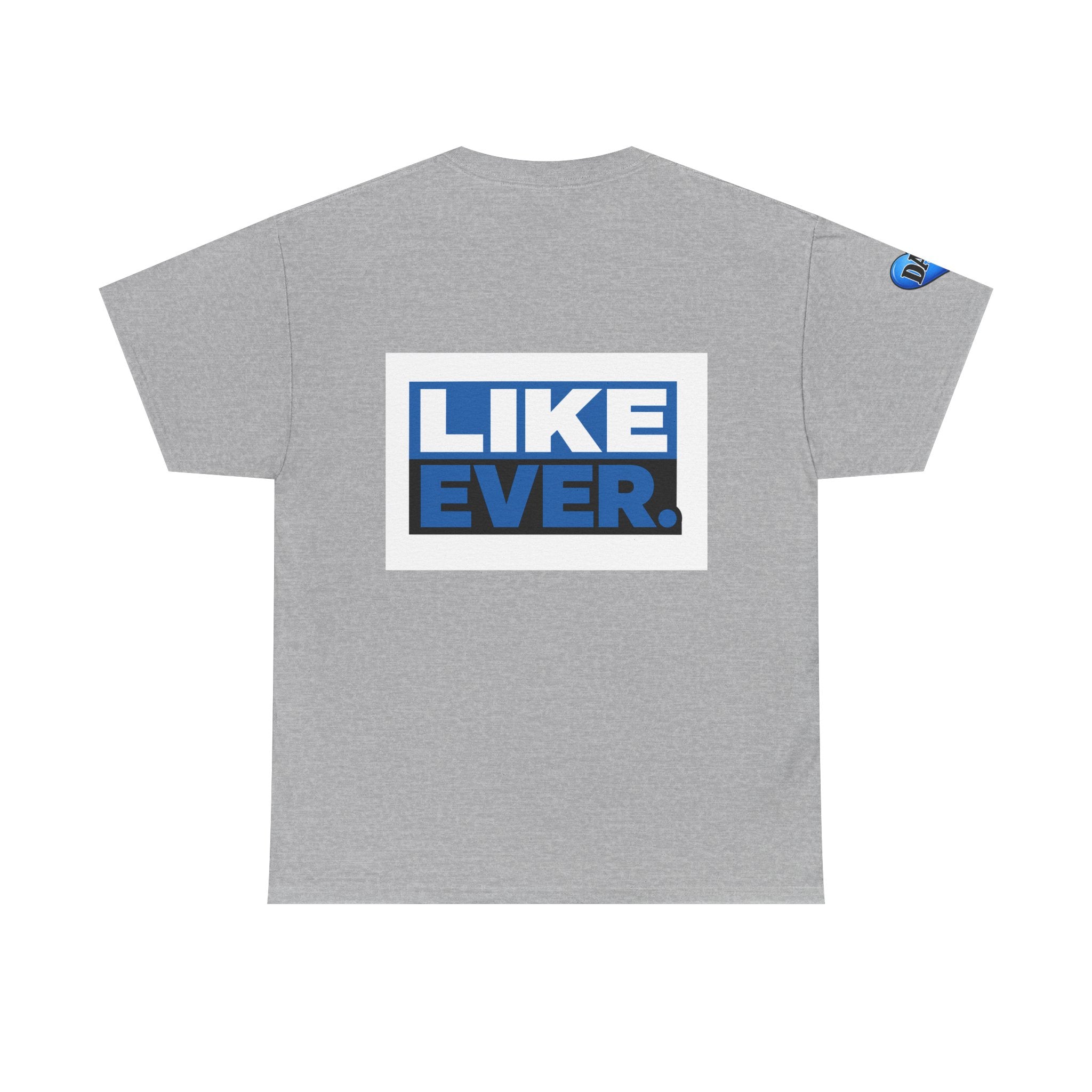 Best. Dad. Ever. T-Shirt — 'Like Ever' Graphic Father's Day Tee
