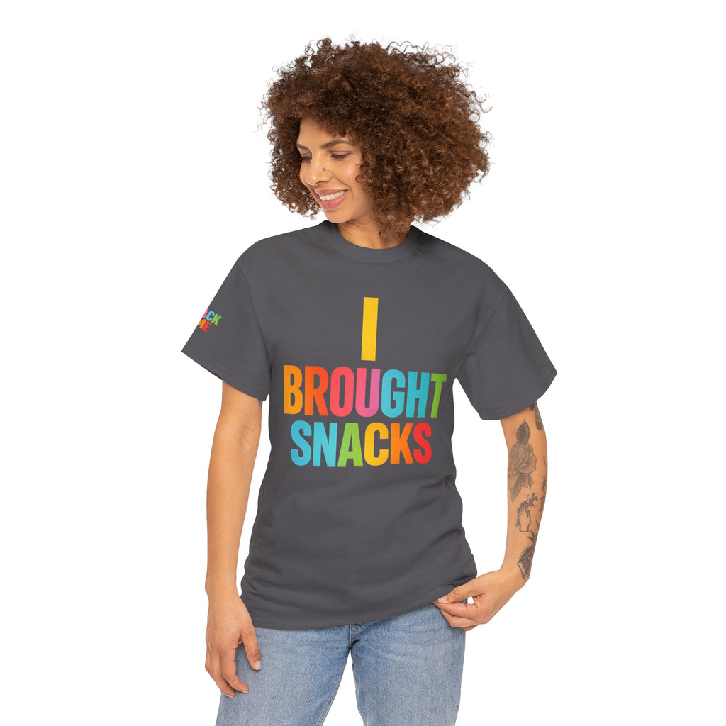 T-Shirt — "I Brought Snacks" Colorful Funny Graphic Tee